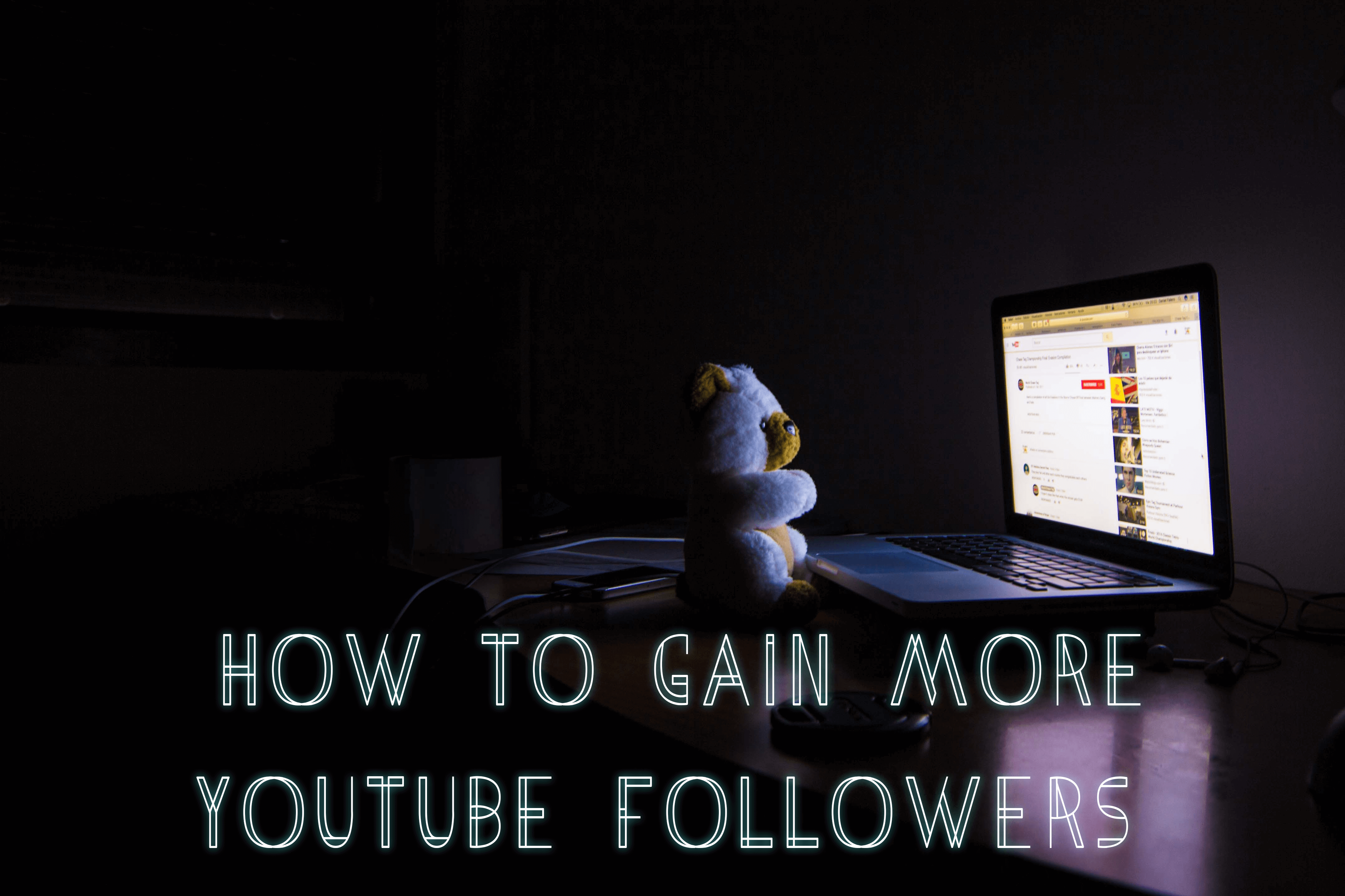 gain more youtube followers